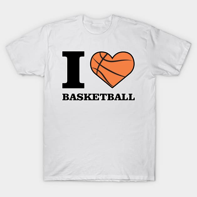 I Love Basketball T-Shirt by DesignWood-Sport